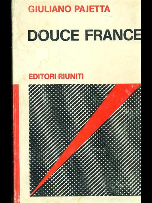 Douce France - Giuliano Pajetta - 8