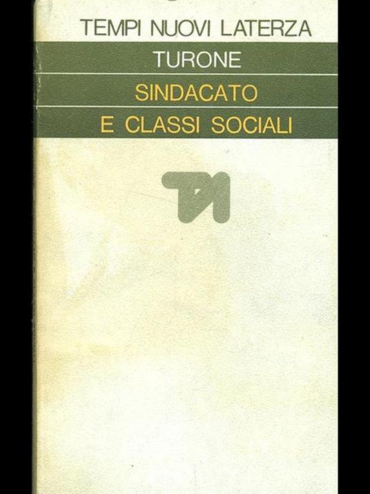 Sindacato e classi sociali - Sergio Turone - 4