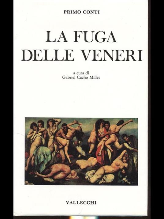 La fuga delle Veneri - Primo Conti - 3