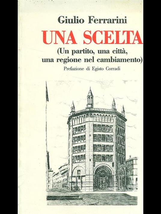 Una scelta - Giulio Ferrarini - 2