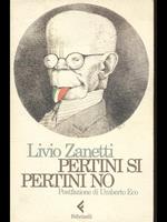 Pertini si Pertini no