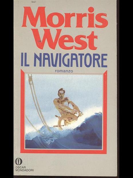 Il navigatore - Morris West - 7