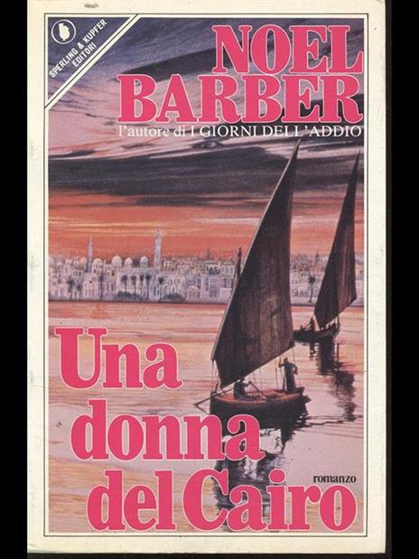 Una donna del Cairo - Noël Barber - 9