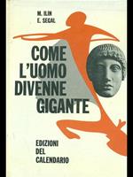 Come l'uomo divenne gigante