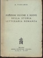 Posizioni vecchie e nuove della storia letteraria romanza