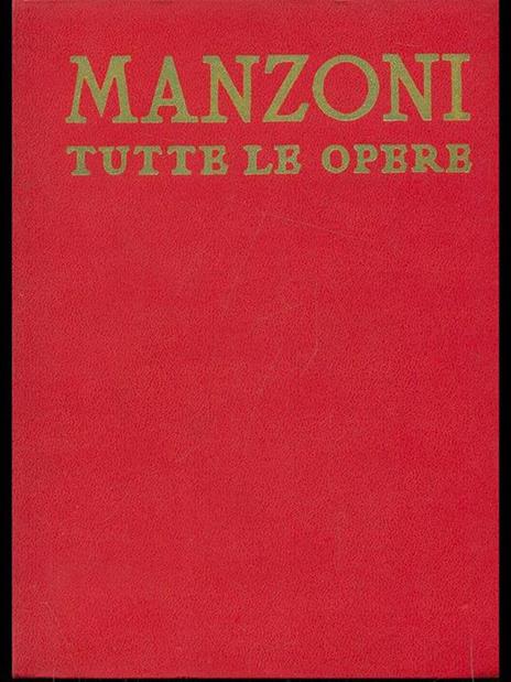 Tutte le opere - Alessandro Manzoni - copertina