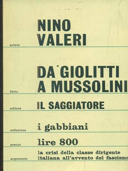 Da Giolitti a Mussolini - Nino Valeri - 3