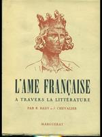 L' ame française a travers la literature