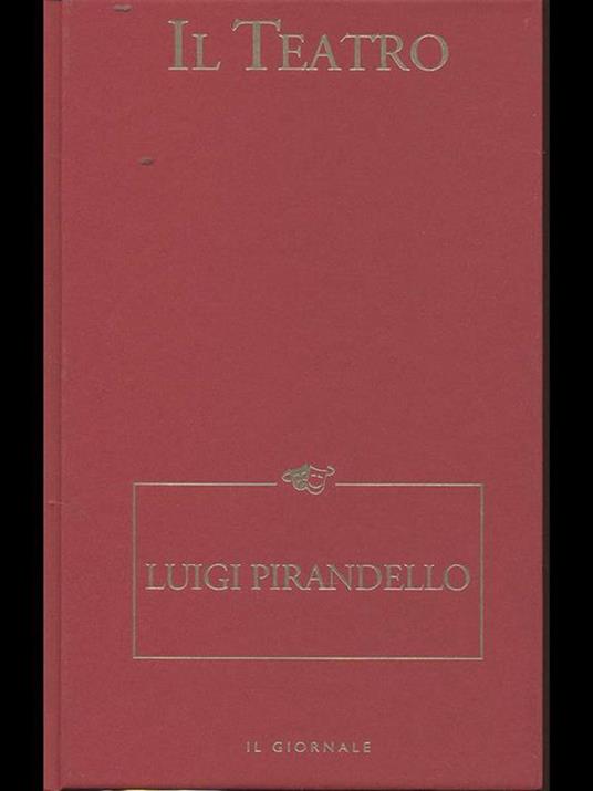 Luigi Pirandello - Roberto Rizzente - 4