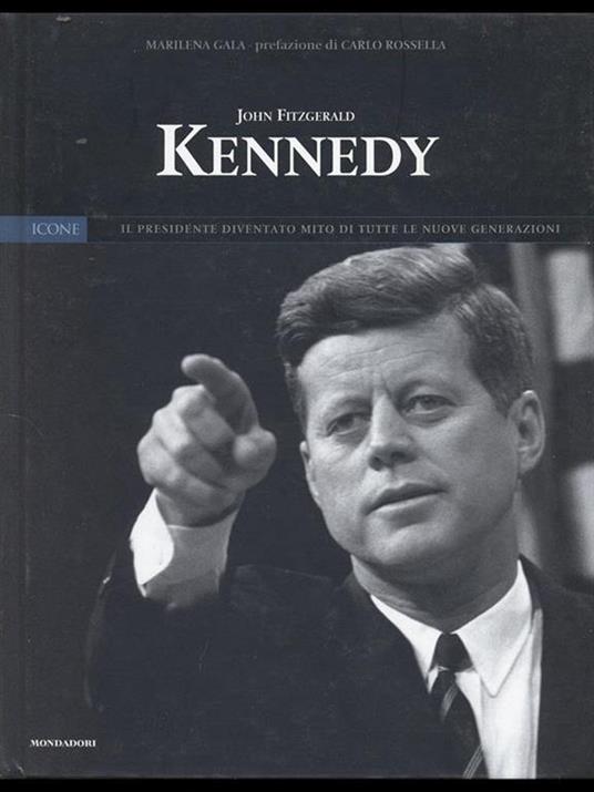 John Fitzgerald Kennedy - Marilena Gala - copertina