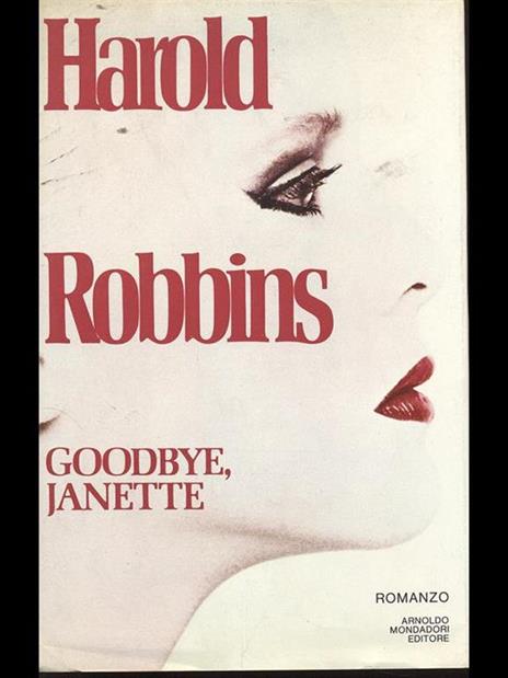 Goodbye, Janette - Harold Robbins - 2