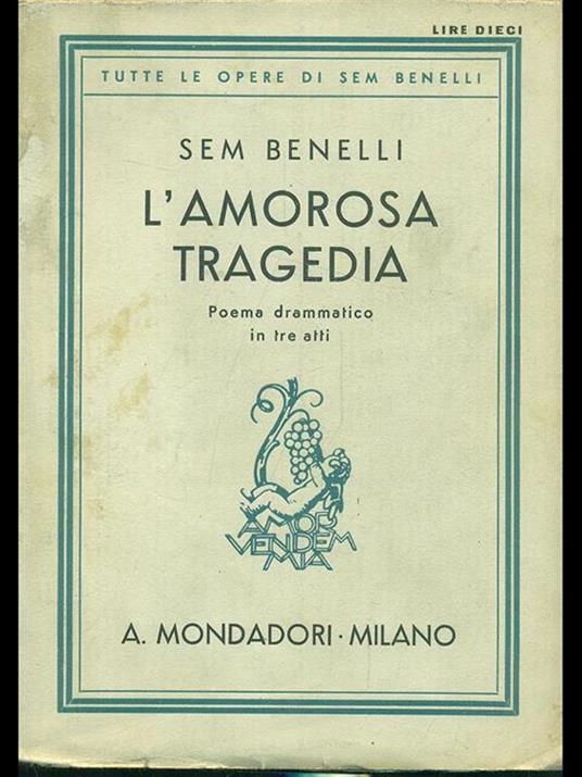 L' amorosa tragedia - Sem Benelli - 5