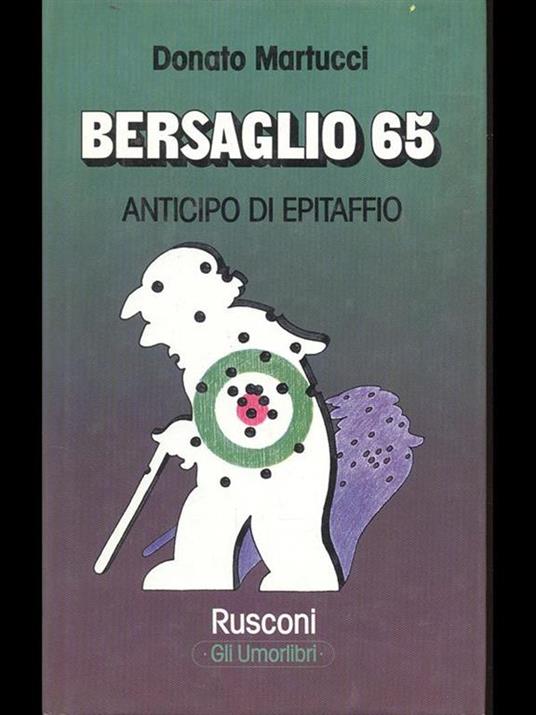 Bersaglio 65 - Donato Martucci - 3