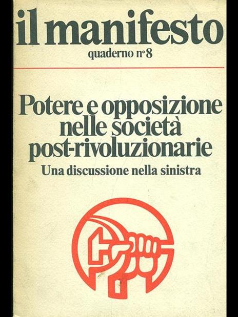 Potere e opposizione nelle società post-rivoluzionarie - 6