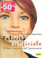 Libro Felicità artificiale