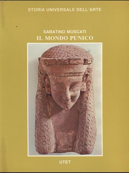 Il mondo punico - Sabatino Moscati - 6