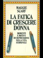 La fatica di crescere donna