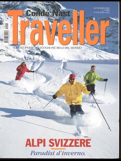 Condè Nast Traveller gold Alpi Svizzere. novembre 2001 - copertina
