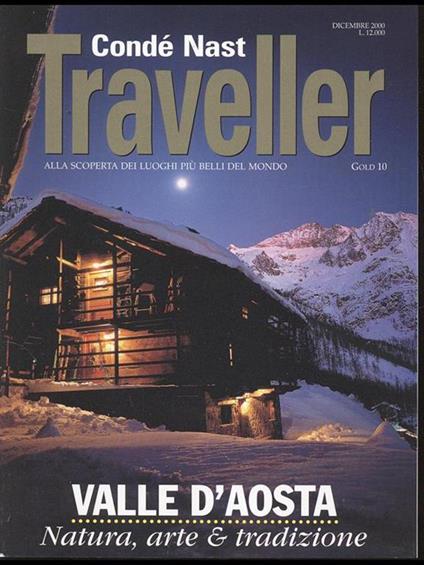 Condè Nast Traveller gold Valle d'Aosta. dicembre 2000 - copertina