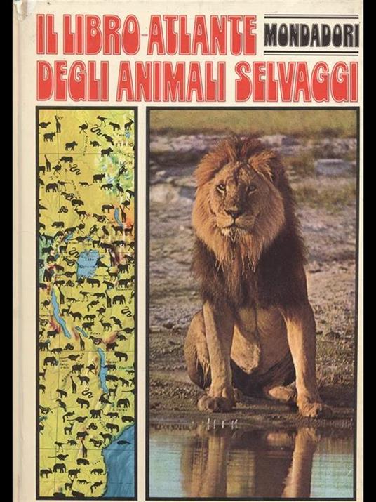 Il libro-Atlante degli Animali Selvaggi - 7