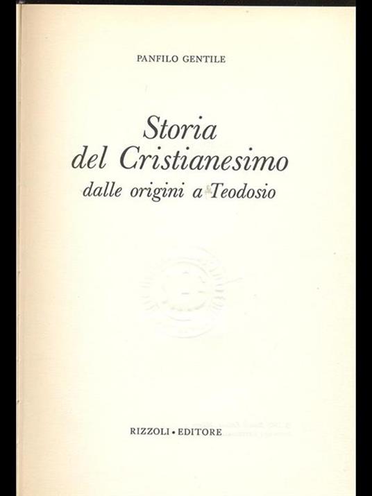 Storia del Cristianesimo dalle origini a Teodosio - Panfilo Gentile - 2