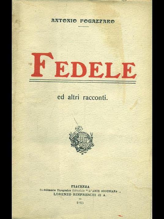 Fedele ed altri racconti - Antonio Fogazzaro - 2