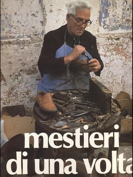 Mestieri di una volta - Pepi Merisio - copertina