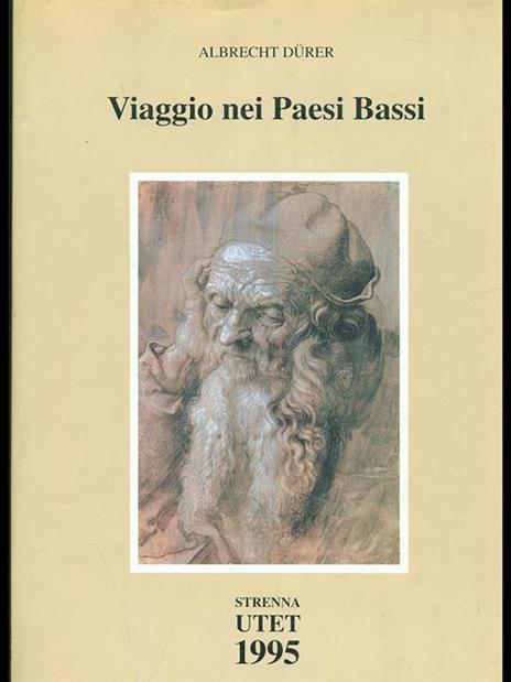 Viaggio nei Paesi Bassi - Albrecht Dürer - 3