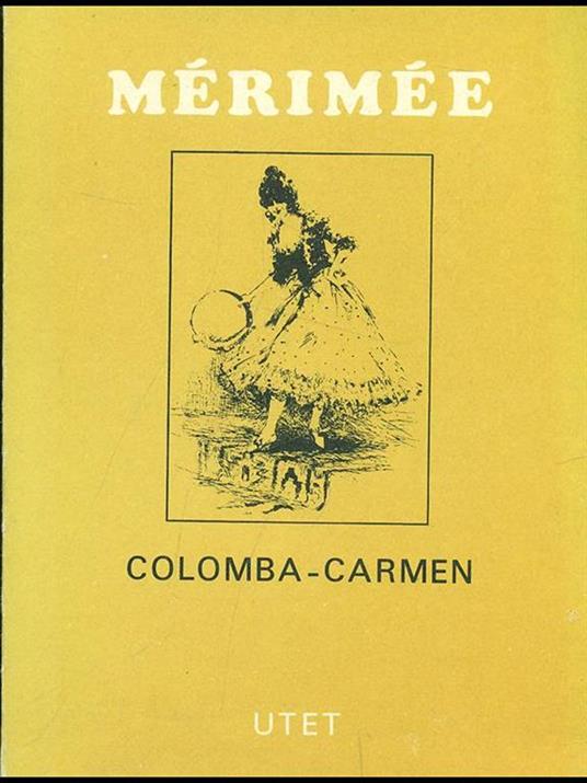 Colomba-carmen - Prosper Mérimée - 6