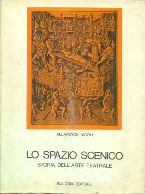 Lo spazio scenico - Allardyce Nicoll - 3