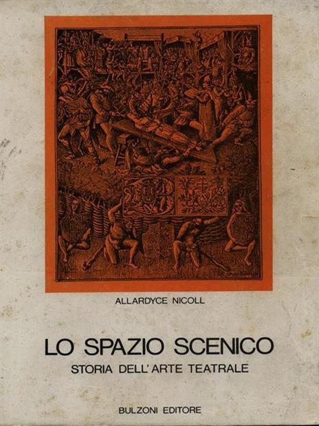 Lo spazio scenico - Allardyce Nicoll - copertina