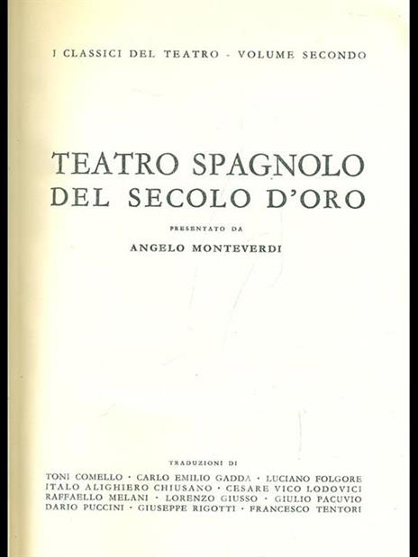 Teatro spagnolo del secolo d'oro - Angelo Monteverdi - 10