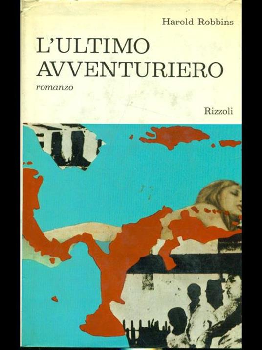 L' ultimo avventuriero - Harold Robbins - 2