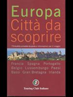 Europa. Città da scoprire V.1