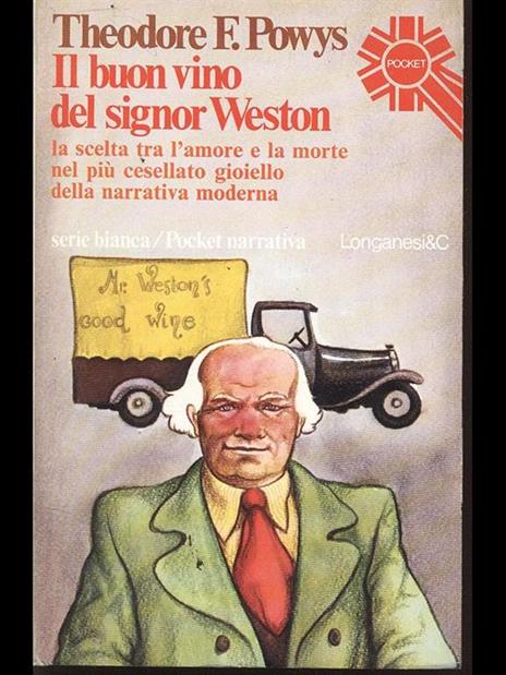 Il buon vino del signor Weston - Theodore F. Powys - 2