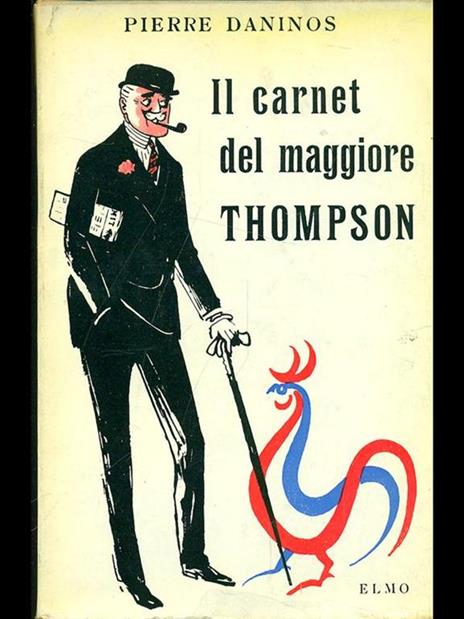 Il carnet del maggiore Thompson - Pierre Daninos - 2