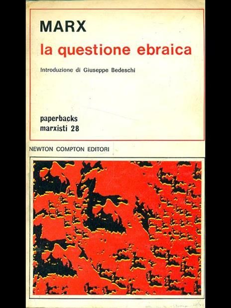 La questione ebraica - Karl Marx - 2