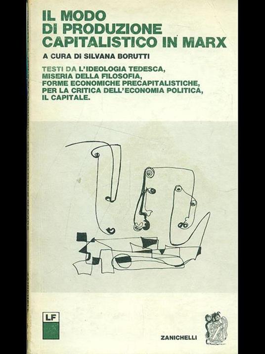 Il modo di produzione capitalistico in Marx - Silvana Borutti - 3