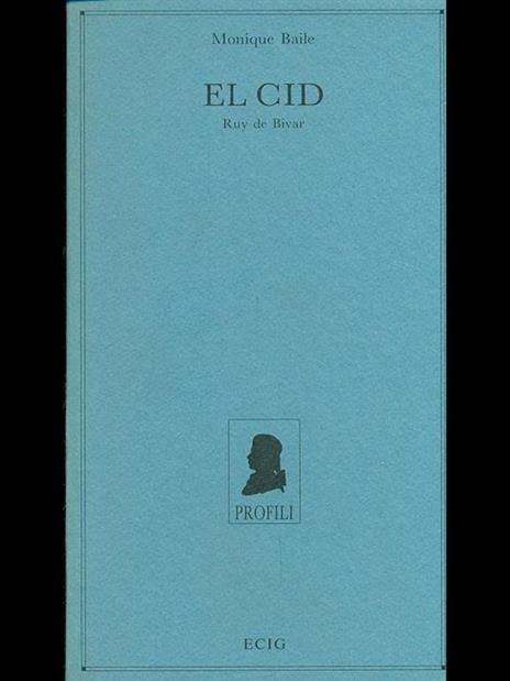 El cid - Monique Baile - 2