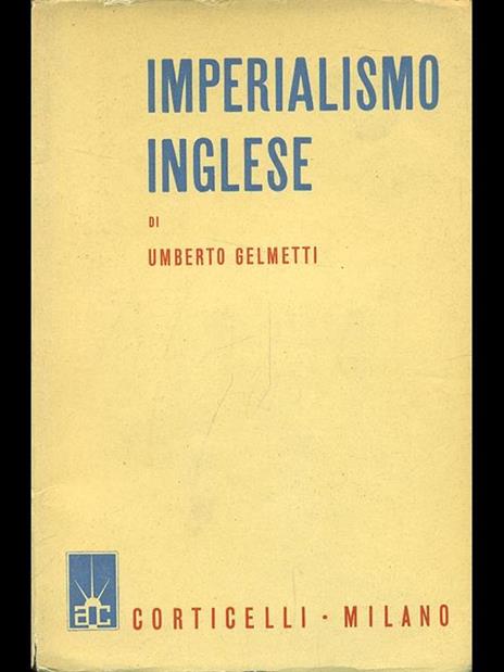 Imperialismo inglese - Umberto Gelmetti - copertina