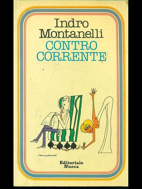 Controcorrente - Indro Montanelli - 10