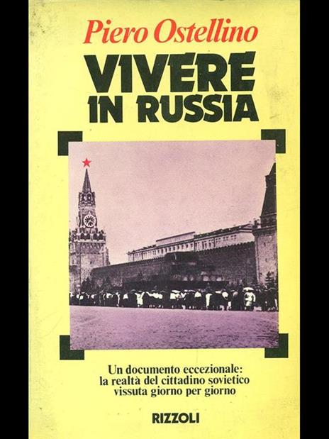 Vivere in Russia - Piero Ostellino - 9