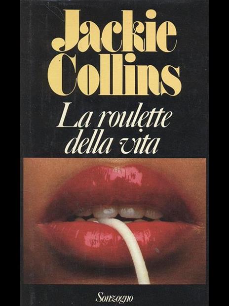 La roulette della vita - Jackie Collins - 6