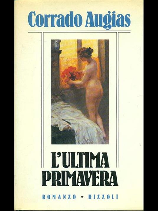 L' ultima primavera - Corrado Augias - 5