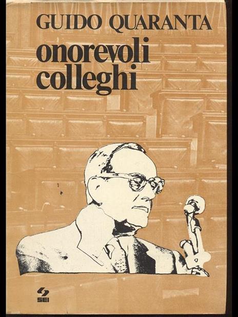 Onorevoli colleghi - Guido Quaranta - copertina