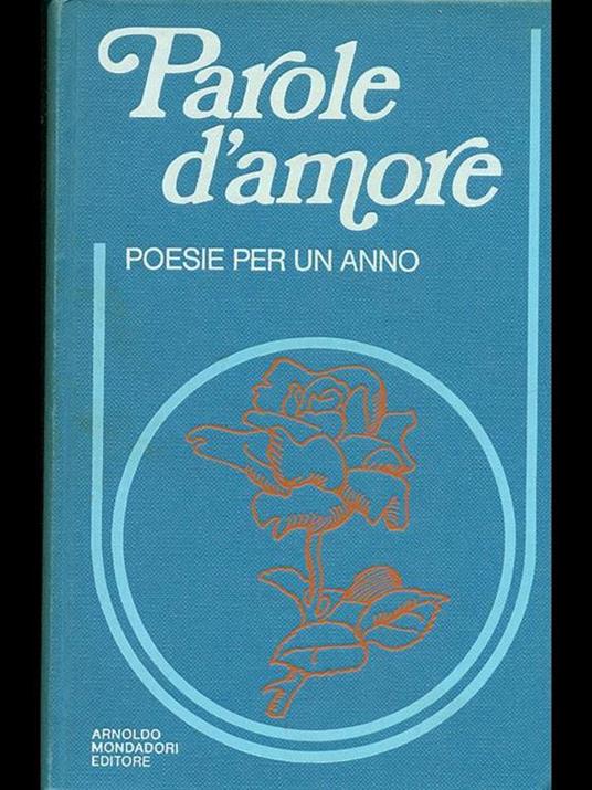 Poesie d'amore. Poesie per un anno - Guido Davico Bonino - 3