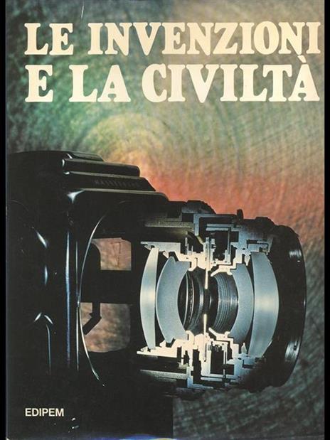 Le invenzioni e la civiltà - 5