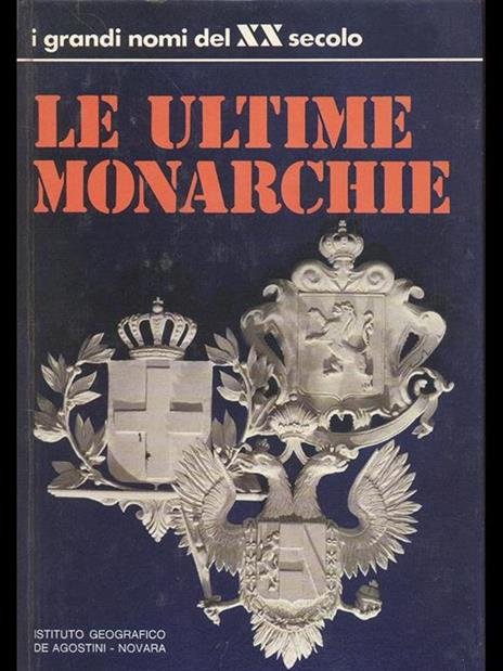 Le Ultime Monarchie - 6