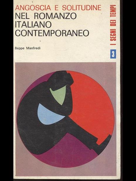 Angoscia e solitudine nel romanzo italiano contemporaneo - Beppe Manfredi - 10