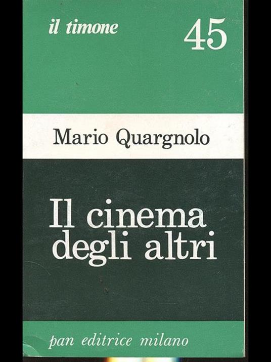 Il cinema degli altri - Mario Quargnolo - 3